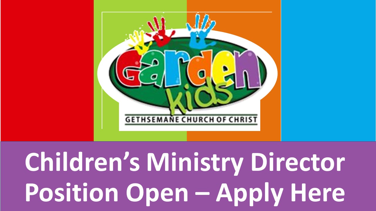 Children's Ministry Position Available Apply Here