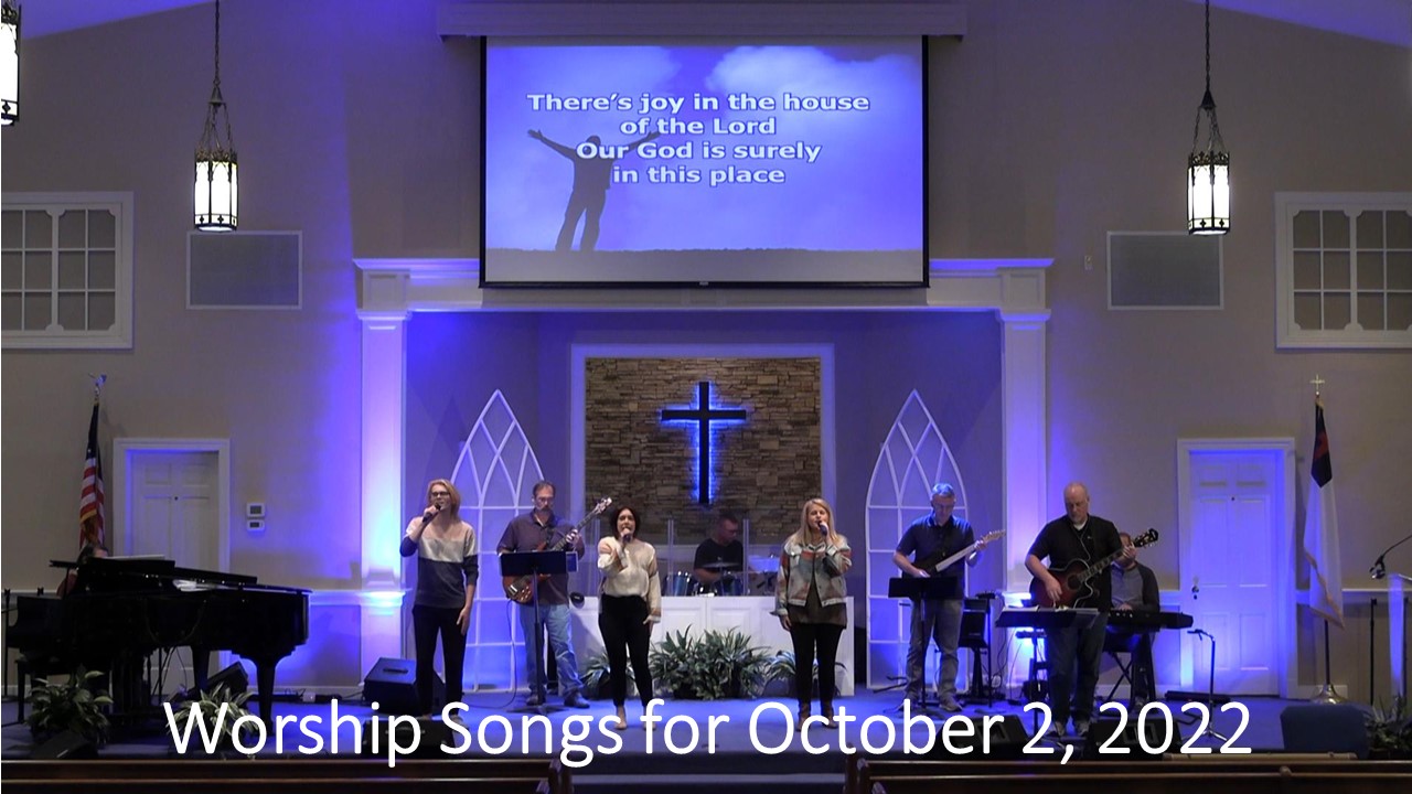 Worship Songs for October 2, 2022